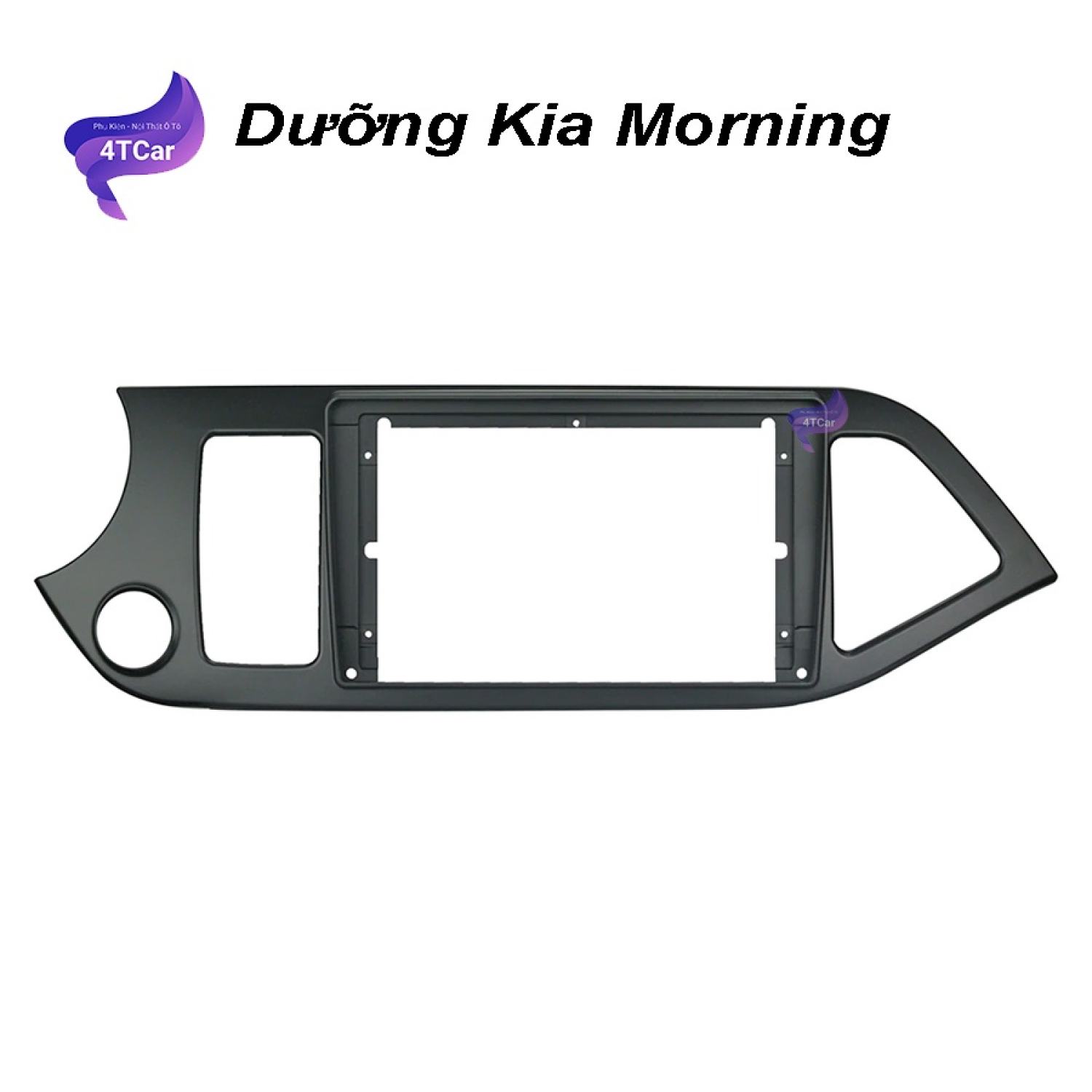Mặt dưỡng Kia Morning 2011-2019 (9 inch)