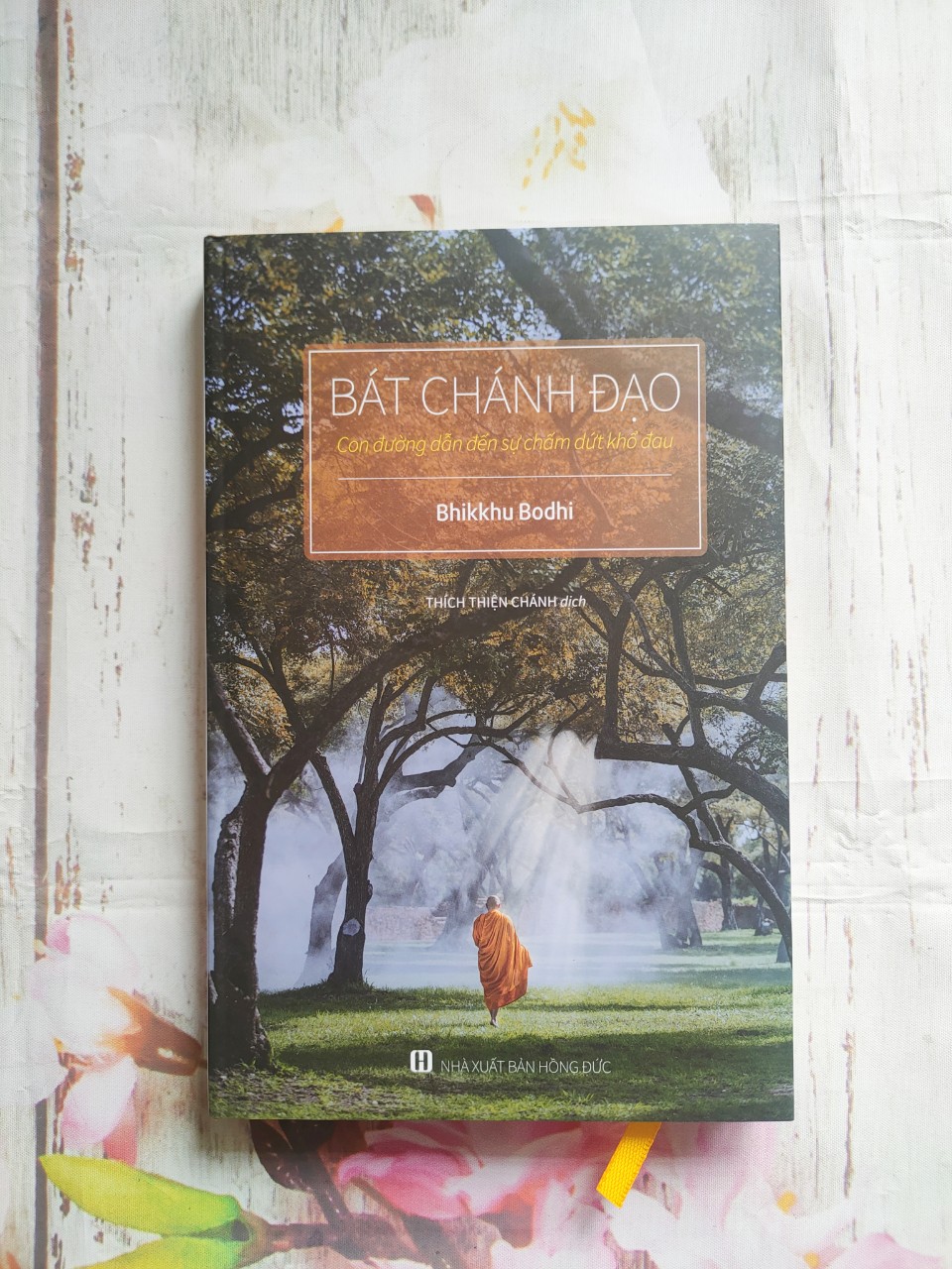 Bát Chánh Đạo + Đạo Lộ (Tứ Diệu Đế) (bìa mềm)