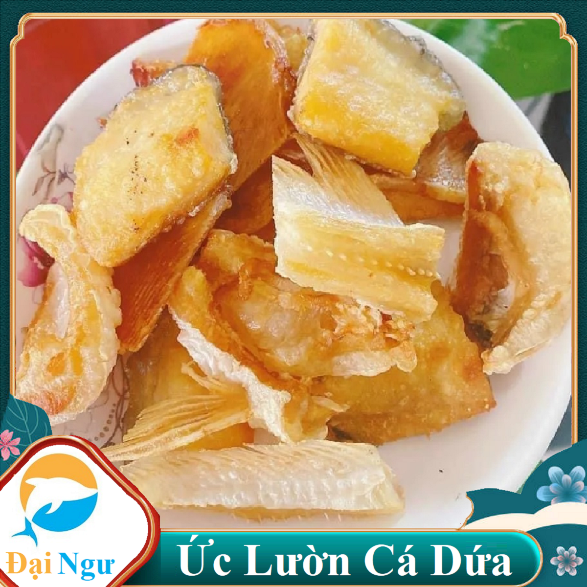 KHÔ ỨC LƯỜN CÁ DỨA CẦN GIỜ Khô Ức Cá Dứa ---ĐẠI NGƯ