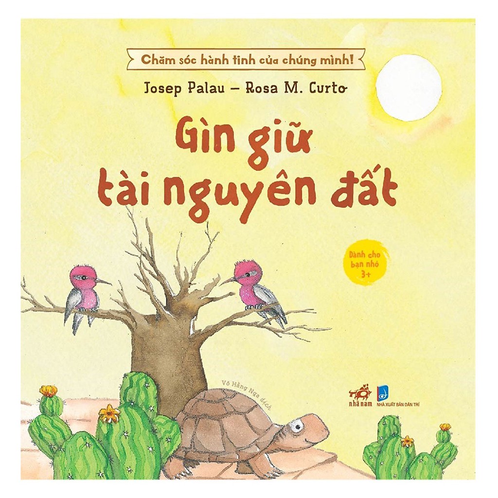 Sách - Chăm sóc hành tinh của chúng mình - Gìn giữ tài nguyên đất