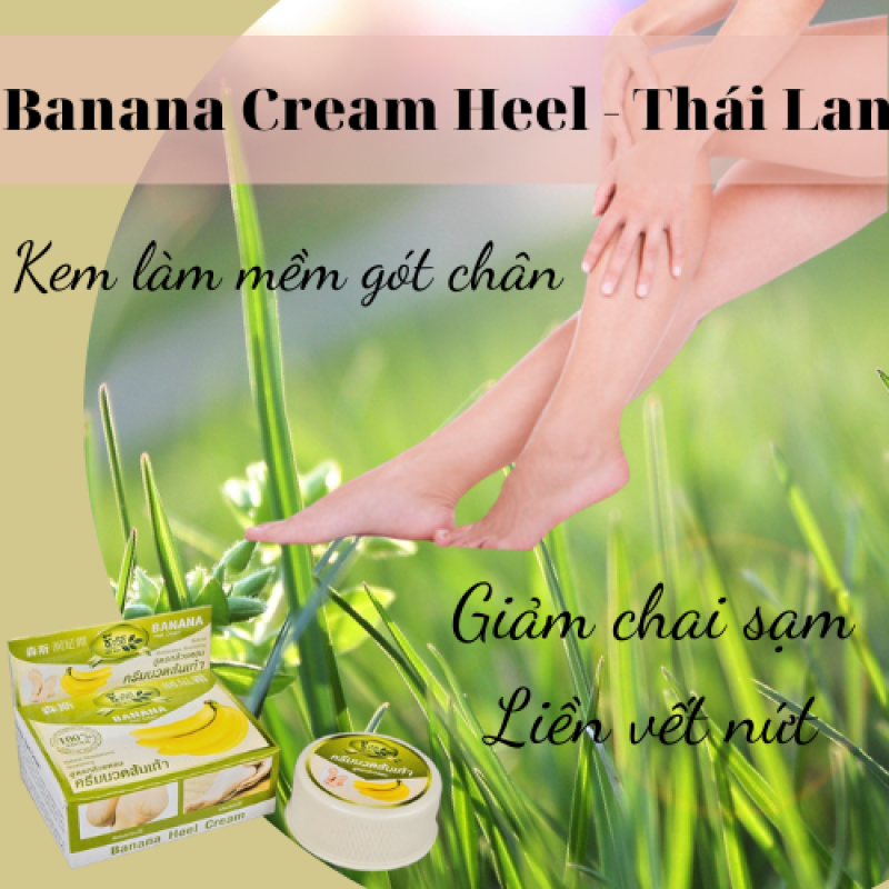 Kem làm mềm gót chân Banana Cream Heels - Thái Lan cao cấp