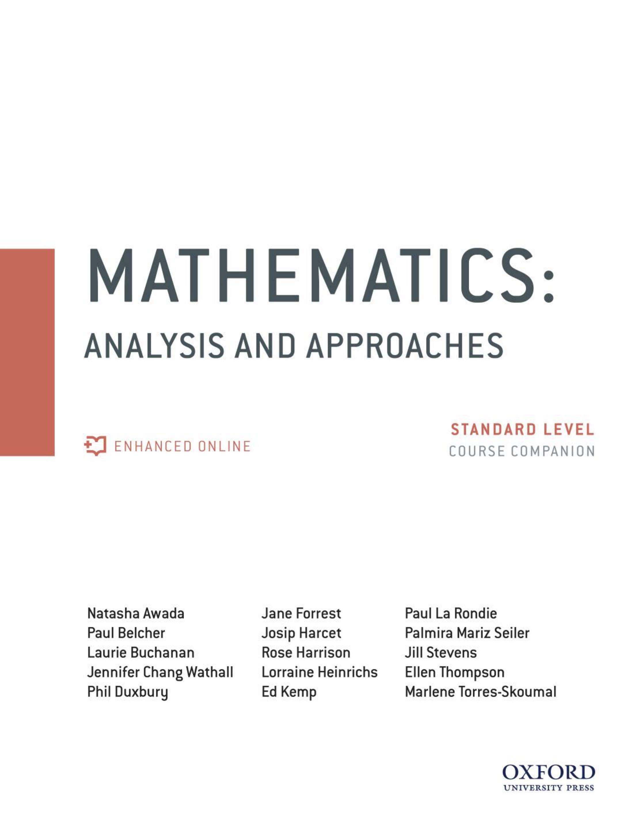 Oxford IB Diploma Programme IB Mathematics: analysis and approaches, Standard Level, Print and Enhanced Online Course Book Pack