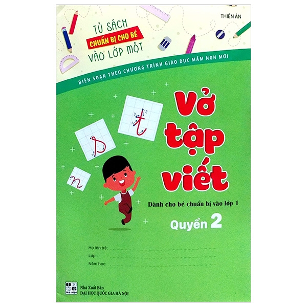 Fahasa - Tủ Sách Chuẩn Bị Cho Bé Vào Lớp 1 - Vở Tập Viết (Quyển 2)