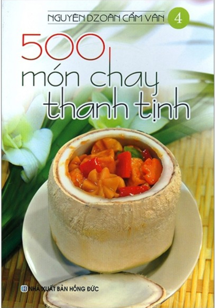 Sách - 500 Món Chay Thanh Tịnh - Tập 4 - Newshop