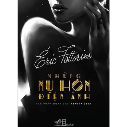 Sách - Những nụ hôn điện ảnh ( Nhã Nam )
