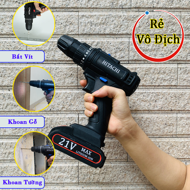 Khoan pin Hitachi 21V cao cấp