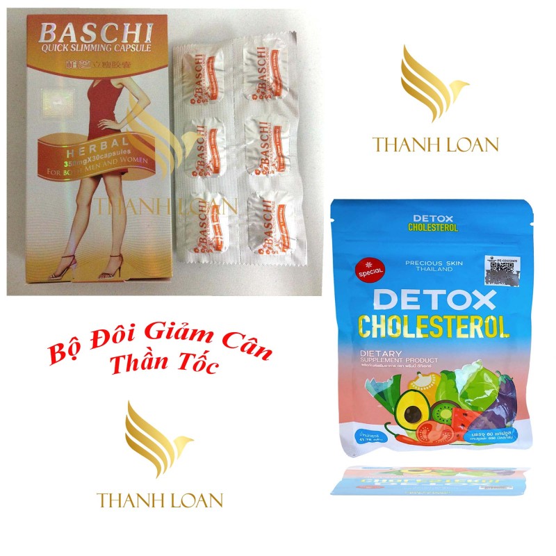 Bộ Đôi Giảm Cân Hiệu Quả - Baschi cam -Thải mỡ Detox Cholesterol Thái Lan - Thanh Loan nhập khẩu