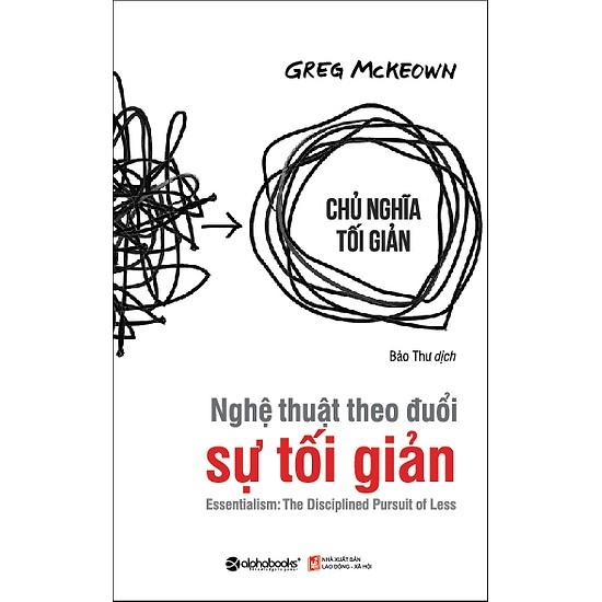 Sách Alphabooks - Nghệ Thuật Theo Đuổi Sự Tối Giản