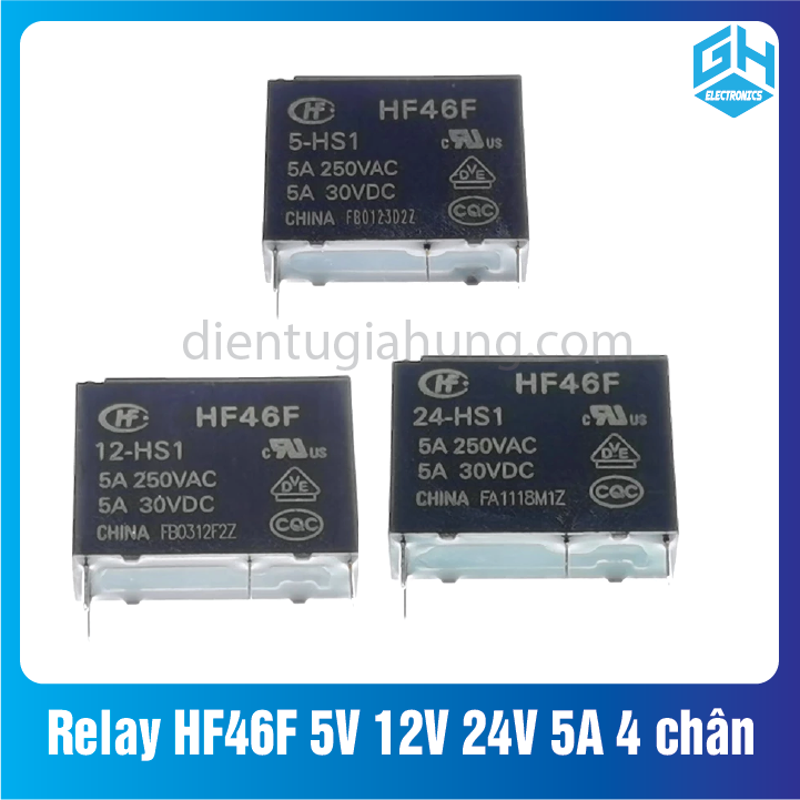 Relay HF46F các loại 5V 12V 24V 5A 4 chân