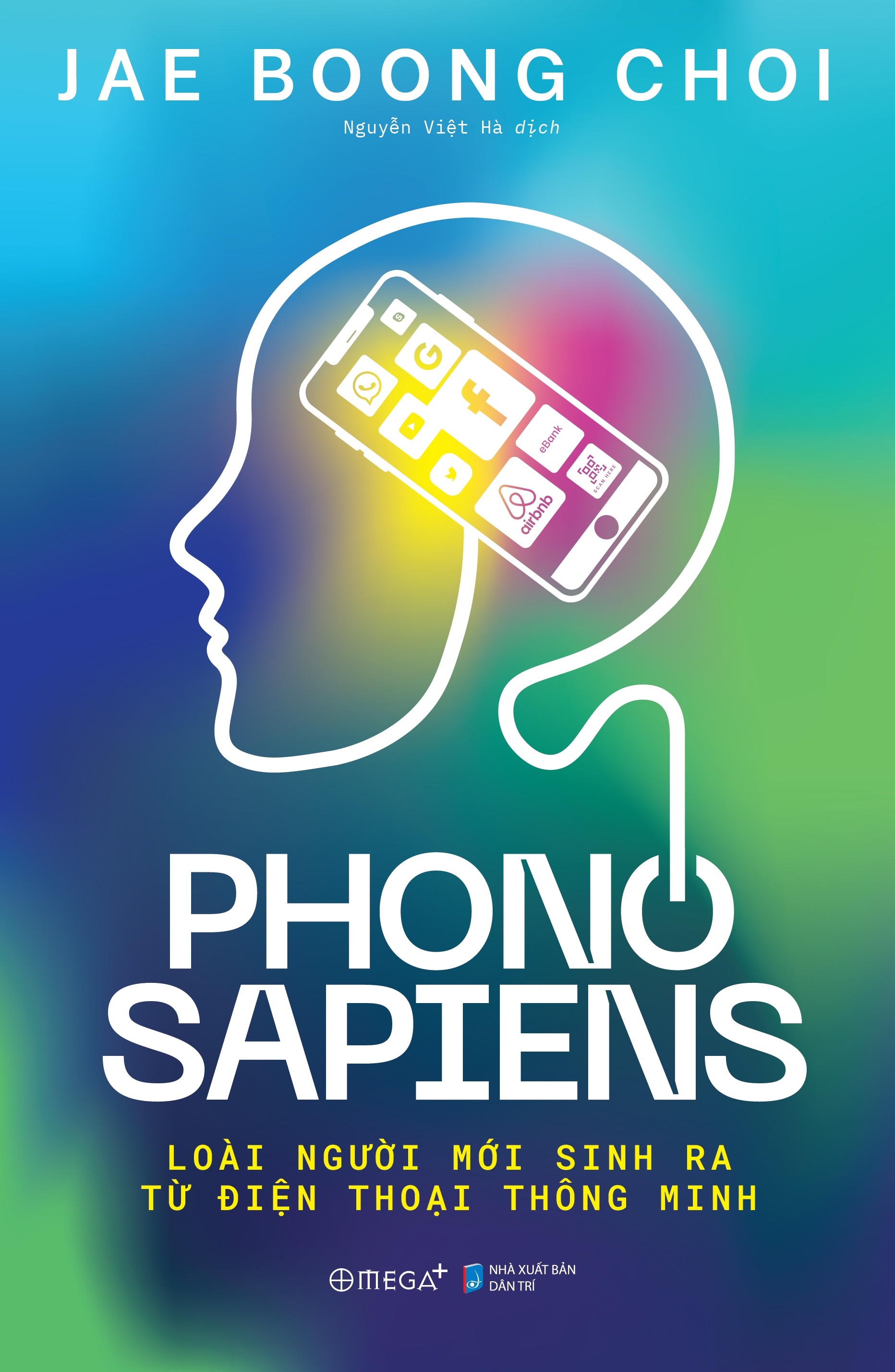 Fahasa - phono sapiens - loài người mới sinh ra từ điện thoại thông minh