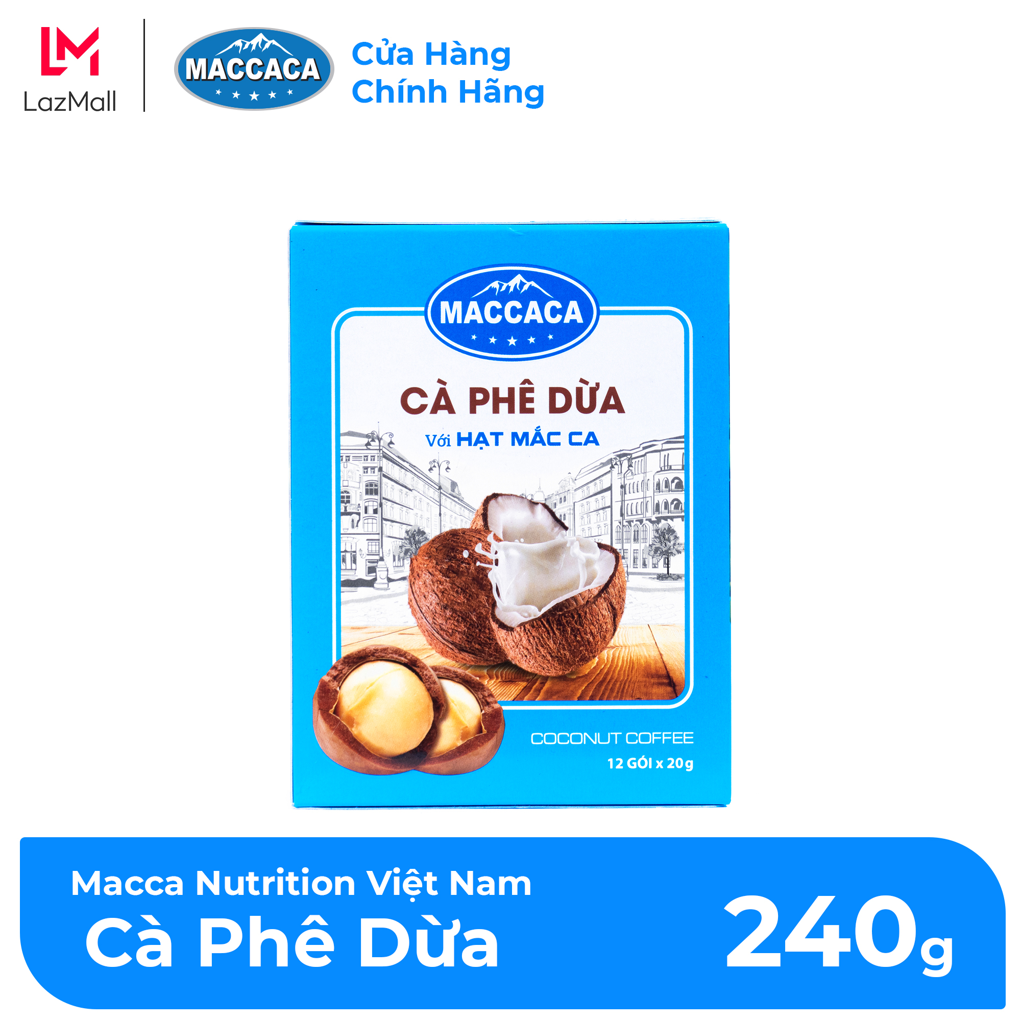 Maccaca | Cà Phê Dừa với hạt Mắc Ca