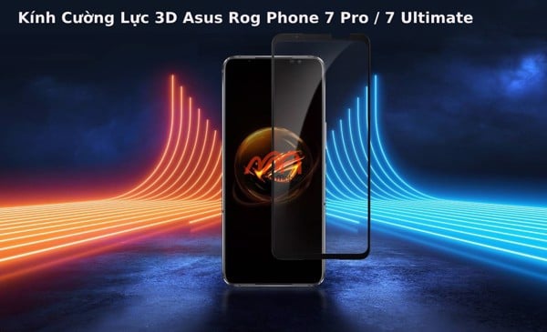 Kính Cường Lực 3D Asus Rog Phone 7 Pro / 7 Ultimate