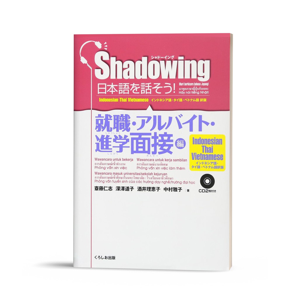 Sách học tiếng Nhật - Shadowing Phỏng vấn tuyển dụng – Bản Nhật Việt (Kèm CD)