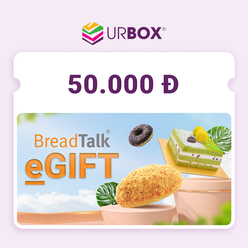 [BreadTalk | UrBox] Evoucher mệnh giá 50,000đ