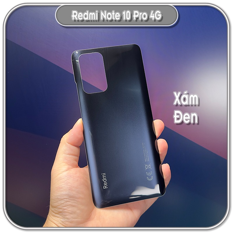 Nắp lưng cho máy Redmi Note 10 Pro 4G