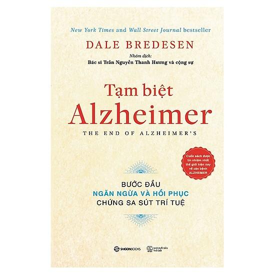 Tạm biệt Alzheimer - Tác giả: Dale E. Bredesen