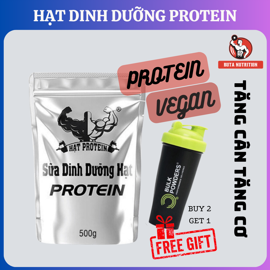 HẠT PROTEIN - SỮA TĂNG CÂN TĂNG CƠ