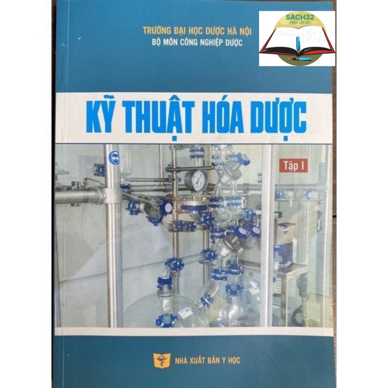 Kỹ thuật hóa dược tập 1
