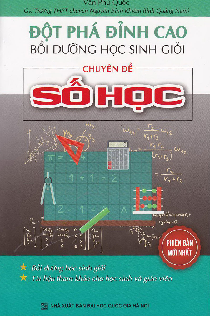 Sách Đột Phá Đỉnh Cao Bổi Dưỡng Học Sinh Giỏi Chuyên Đề Số Học (Phiên Bản Mới Nhất) - Newshop