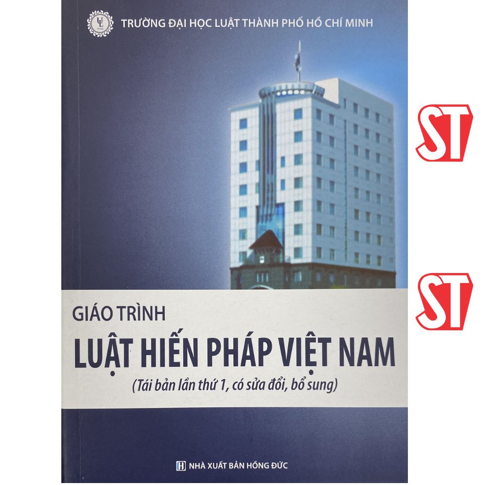 Sách Giáo trình Luật hiến pháp Việt Nam Tái bản lần 1, có sửa đổi, bổ sung