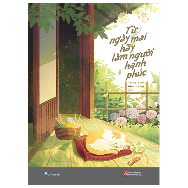 Từ ngày mai hãy làm người hạnh phúc