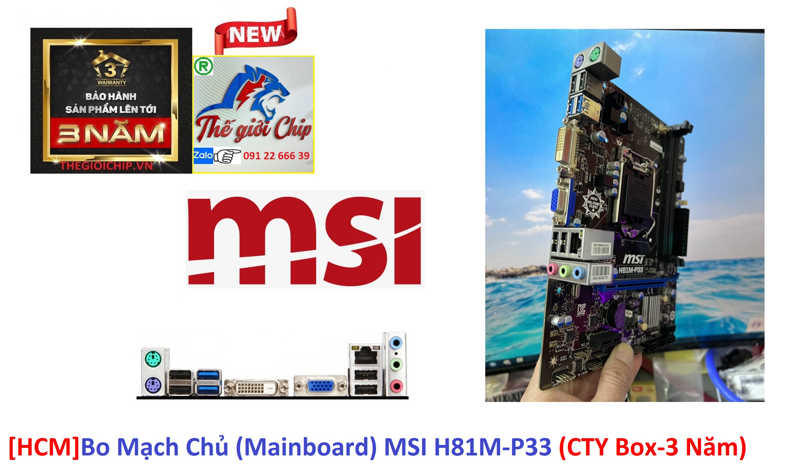 [HCM]Bo Mạch Chủ (Mainboard) MSI H81M-P33 (CTY Box-3 Năm)