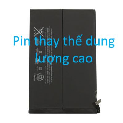 Pin thay thế cho ipad 2/ ipad 3/ ipad 4 pin dung lượng cao, pin mới 100%
