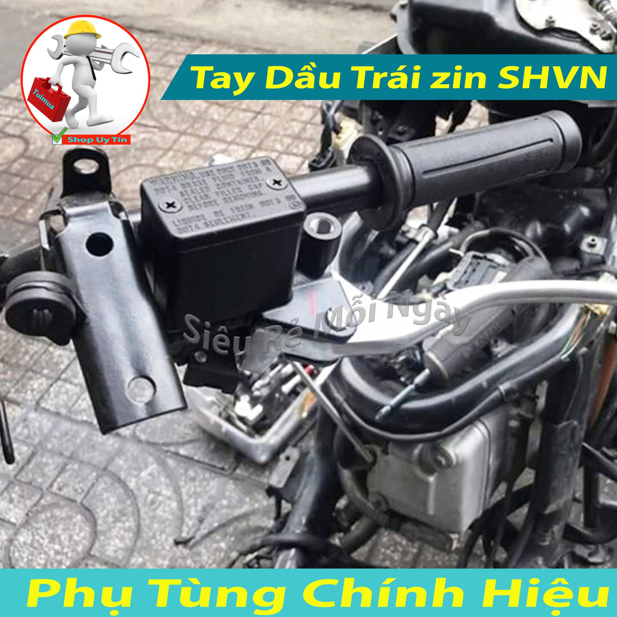 [HCM]Cùm Tay Dầu Bên Trái Cho Honda SH Ý SH VN PS Dylan A Còng