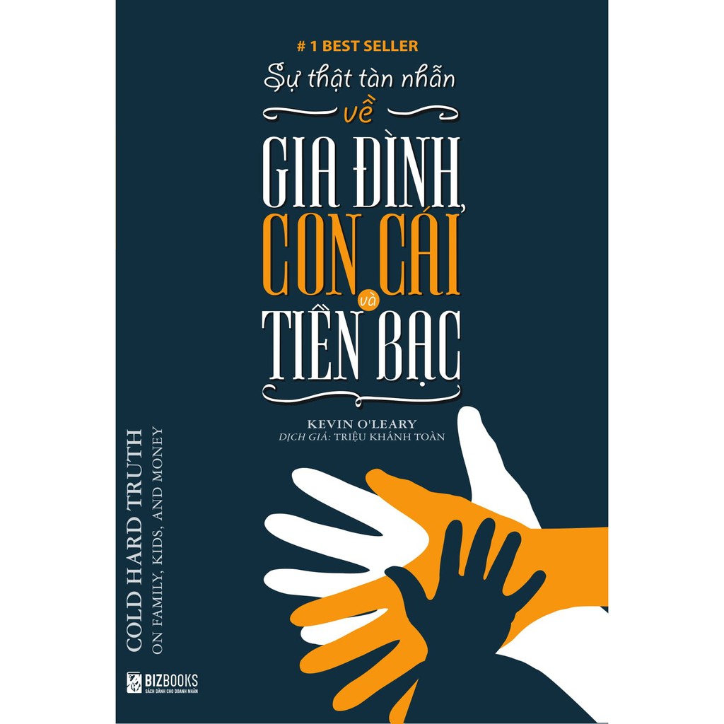 Sách - sự thật tàn nhẫn về gia đình con cái và tiền bạc