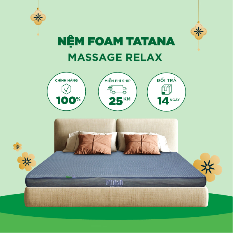 Nệm Foam Thư Giản Massage Relax Tatana- Bào hành 10 năm.