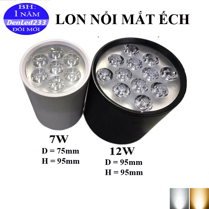 ĐÈN LON MẮT ẾCH 7W-12W. ÁNH SÁNG TRẮNG/VÀNG.