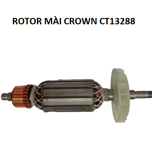 01 Rotor lắp máy mài crown CT13288 - Ro 3055