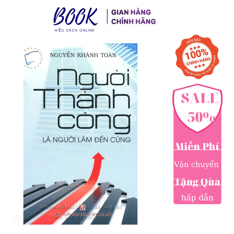 Người thành công là người làm đến cùng