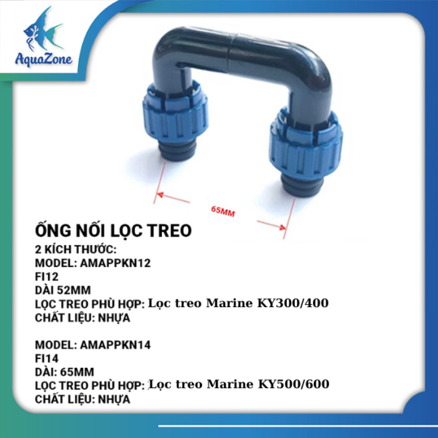 Phụ kiện dành cho lọc treo Marine ( ống nối dài, ống nối hút váng, đầu out, ống nối đầu in out)