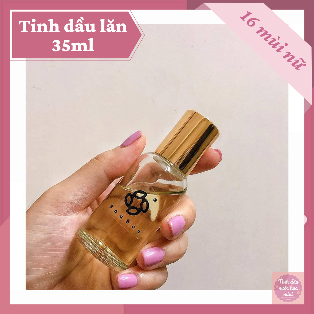 [NƯỚC HOA BÒU] Tinh dầu nước hoa nữ lăn 35ml