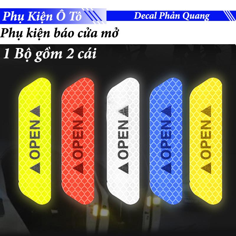 Bộ 2 decal dán phan quang OPEN cánh cửa xe ô tô - Phan Quang báo hiệu cửa xe đang mở