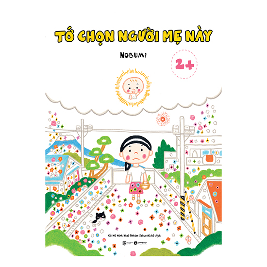 Bộ sách Tớ chọn người mẹ này ( Trọn bộ 3 cuốn )