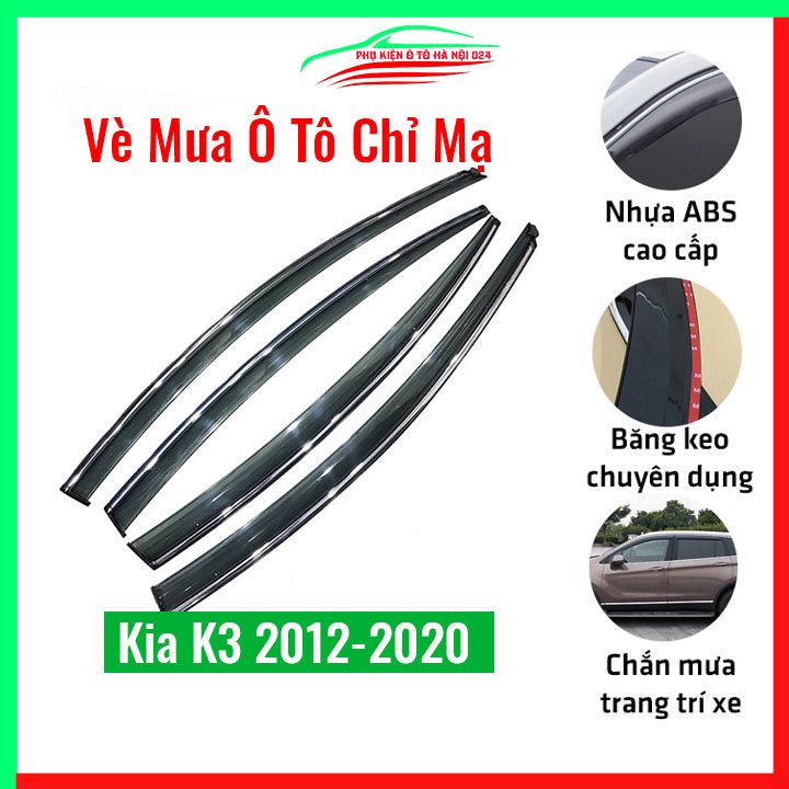 Vè che mưa ô tô kia k3 2012-2020, k3 đời cũ, nhựa abs cao cấp chắn mưa, cản bụi tốt