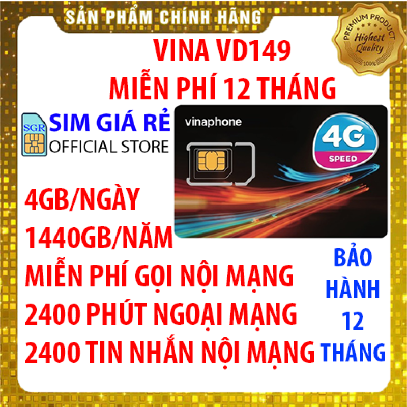Sim 4G trọn gói 1 năm Vina VD149 có 4GB/ngày (120GB/tháng) x 12 tháng tốc độ cao 4G + 200 phút gọi ngoại mạng + Miễn phí gọi nội mạng Vinaphone VD149 - Shop sim giá rẻ