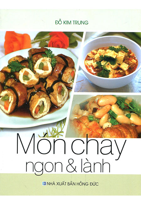 Sách - Món Chay Ngon & Lành - Phương Nam Book