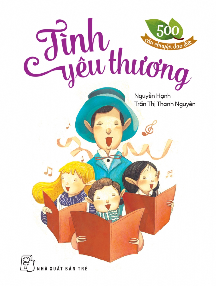 Sách - 500 câu chuyện đạo đức: Tình yêu thương