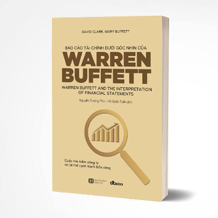 Báo Cáo Tài Chính Dưới Góc Nhìn Của Warren Buffett