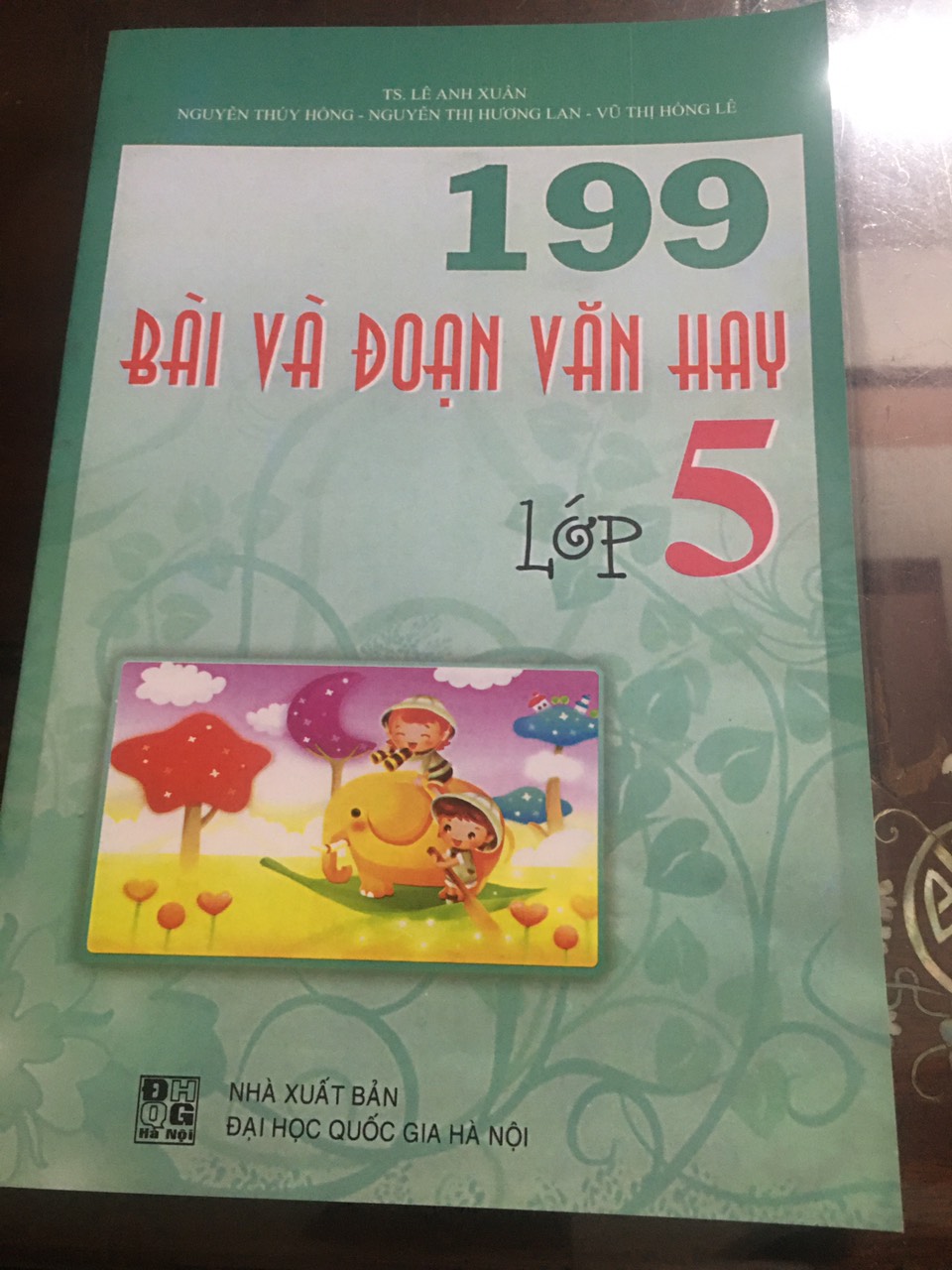 199 Bài và đoạn văn hay lớp 6 - 7 - 8 - 9