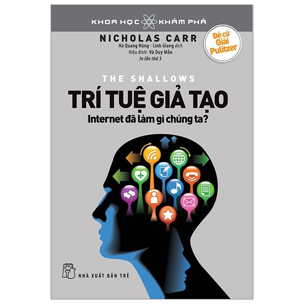 Khoa học khám phá - trí tuệ giả tạo - internet đã làm gì chúng ta - nicholas carr