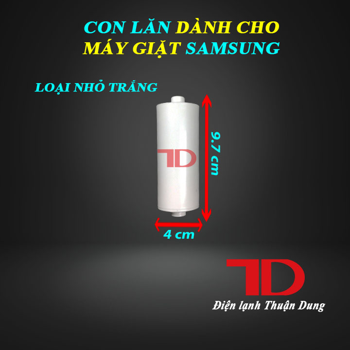 Con lăn dành cho máy giặt SAMSUNG - Điện Lạnh Thuận Dung