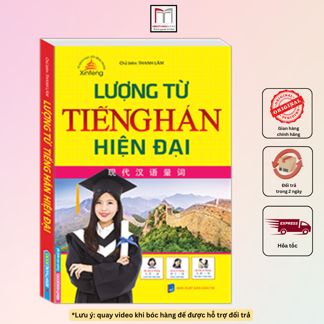 Lượng Từ Tiếng Hán Hiện Đại (Sách Màu)