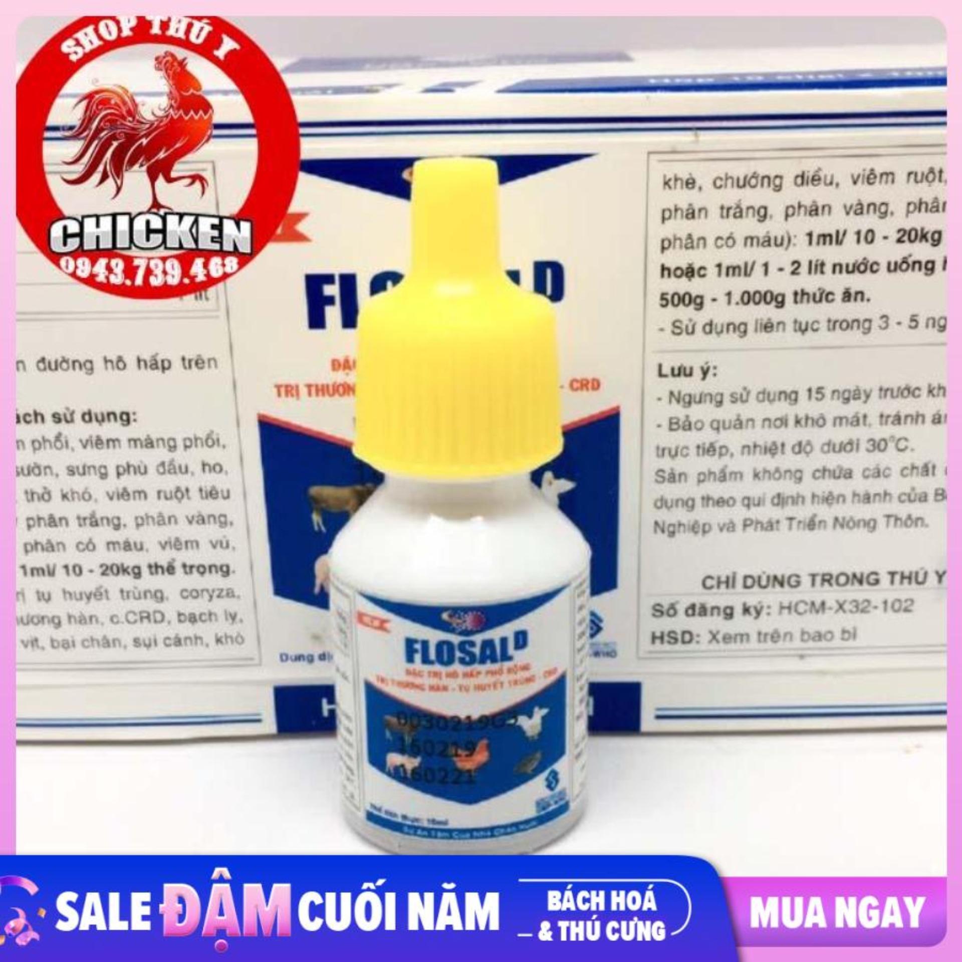 Flosal D 10ml 1 chai  trị khò khè sổ mũi cho gà đá