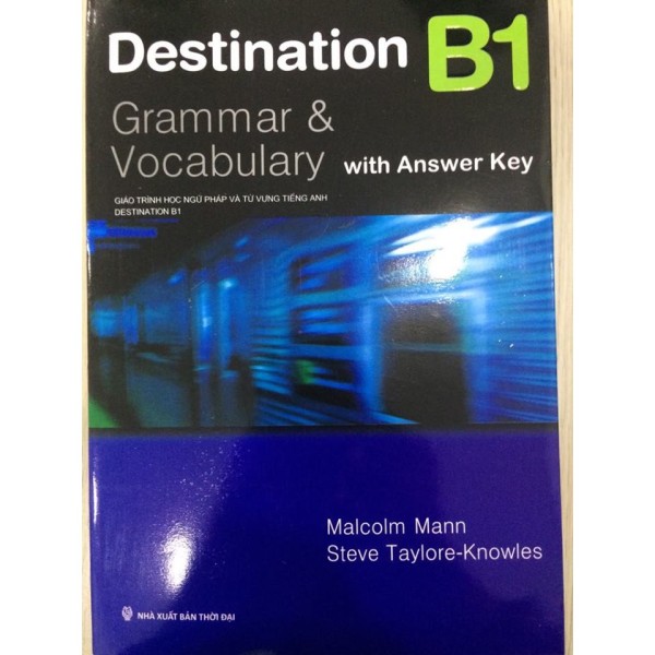 Cuốn Sách Destination Grammar B1: StudentS Book With Key - Nxb Thời Đại