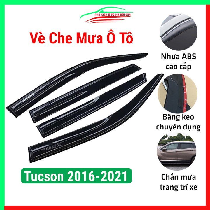 Vè che mưa ô tô Tucson 2016-2021 Đen, nhựa ABS chắn mưa, cản bụi, băng keo chắc chắn
