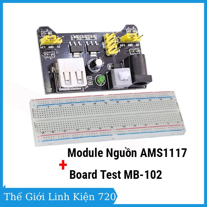 Combo module nguồn AMS1117 3V3-5V và board test MB-102